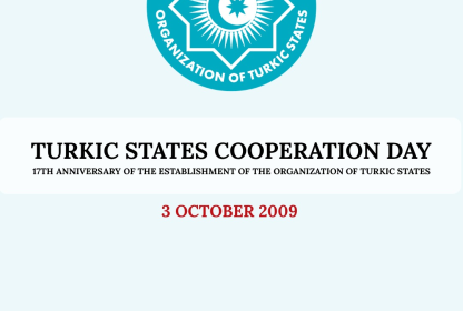 Statement by the Secretary General of TURKPA on the Occasion of Turkic States Cooperation Day and the 17th Anniversary of the Establishment of the Organization of Turkic States