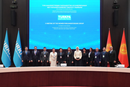 Fifth Meeting of TURKPA Women Parliamentarians Group